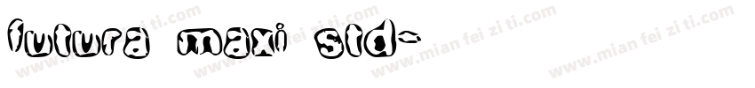 futura maxi std字体转换